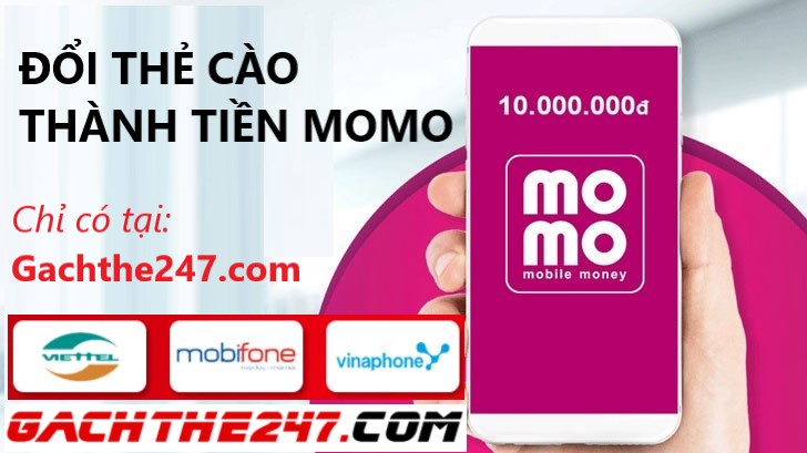 Đổi Thẻ Cào Thành Tiền MoMo và Các Ví Điện Tử - Nhận Tiền Ngay